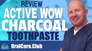 Active WOW Charcoal Tooth Paste Powder - Review by Oral Care Club