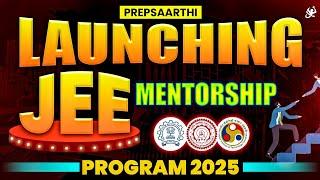 Launching "PrepSaarthi" - A Revolutionary Mentorship Platform for IIT-JEE Aspirants.