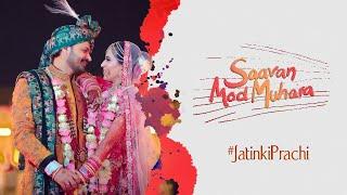 The Wedding | Saavan Mod Muhara | 2020 | #jatinkiprachi | Heritage Village Manesar | Gurugram