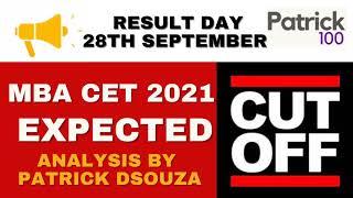 MBA CET 2021 Expected Cut offs by Patrick Dsouza | Patrick Dsouza | 3 times CET Rank 1