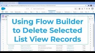 Part 1 - Using Flow Builder to Mass Delete Selected List View Records in #salesforce