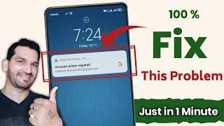 How To Remove Account action required | Google Play services Account action required Android