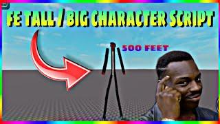 Roblox FE Tall Character Script | FE Giant Character! | Fluxus,Delta,Hydrogen