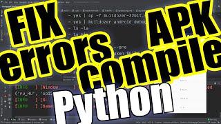 Ошибки при компиляции Python в мобильное приложение