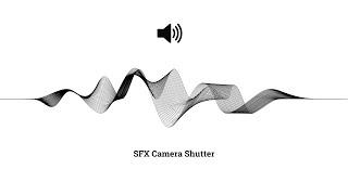 Camera Shutter Sound Effects