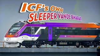 ICF's own SLEEPER Vande Bharat 