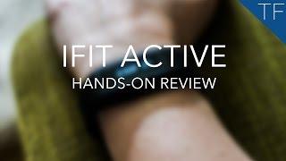 iFit Active : Full Review