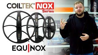 Новые катушки Coiltek для Minelab Equinox! Новинка 2021.