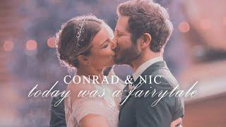 Conrad & Nic | today was a fairytale