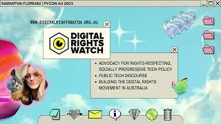 Digital Rights / Digital Wrongs: Tech Policy and Human Rights in Australia