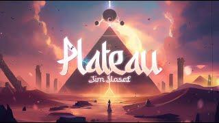 Jim Yosef - Plateau (Lyric Video)