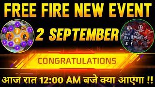 2 SEPTEMBER FREE FIRE NEW EVENT | TONIGHT UPDATE | NEW EVENT FREE FIRE | FREE FIRE NEW EVENT