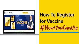 How to register for COVID-19 vaccine on Co-WIN