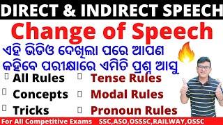 Direct And Indirect Speech|Rules, Concept,Tricks|Speech Narration|English Grammar|SSC,OSSSC, RAILWAY