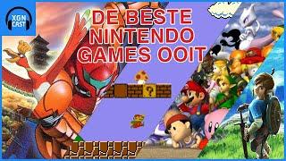 De beste Nintendo games aller tijden - XGN Cast (Afl. 50)