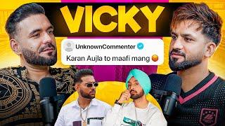 ਖੁਲ੍ਹਕੇ ਬੋਲ਼ੇ Punjabi Singer VICKY | Meeting Diljit dosanjh, Karan Aujla, Gurdas Maan | Aman Aujla