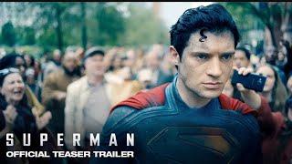 Superman |Official Teaser Trailer