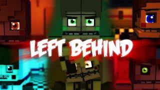Left Behind[[Collab][ Minecraft/Fnaf Animation]