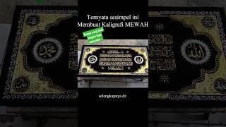 Kaligrafi mewah #tutorial #cara #hiasan