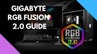 RGB HOW TO! - GIGABYTE AORUS RGB FUSION 2.0 GUIDE