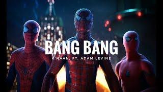 K'naan, Ft. Adam Levine-Bang Bang | Spider-Man ( slowed + reverd )