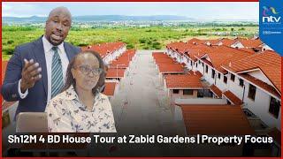 KSh. 12M 4-bdrm house tour at Zabid Gardens | Property Focus with Peter Ngigi