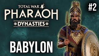 BABYLON | Wir testen das Update #2 | Let's Play Total War Pharaoh DYNASTIES | deutsch