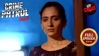 Darr Ke Saaye Mein Barbaad Hoti Life | Crime Patrol Satark 2 | Crime Movies