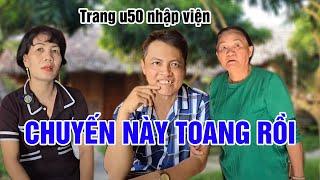 CHỊ TRANG U50 NHẬP VIỆN VÌ LỘ CHUYỆN ĐỘNG TRỜI, ANH TUẤN SẦU RIÊNG CƯỚI VỢ MỚI?