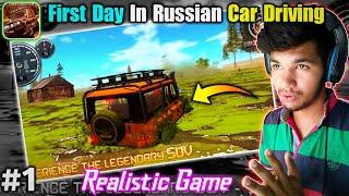  First Day In Russian Car Driving UAZ Hunter || Russian Car Driving UAZ Hunter Gameplay In Hindi