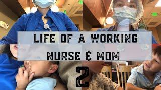 NGUYEN FAM VLOGS | 2 | LIFE OF MOM AND NURSE