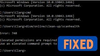 How To Fix Command Prompt Error 740 On Windows 11