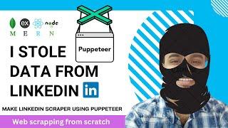 Automate Your LinkedIn Profile Data Collection with Puppeteer | Web scrapping using Puppeteer