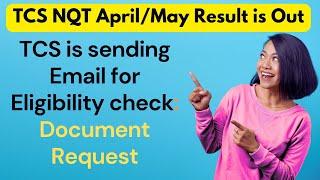 TCS is sending email for Eligibility Check (Document Request) | Did you receive? | TCS Result is out