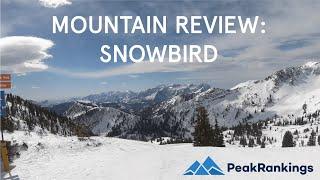 Mountain Review: Snowbird, Utah