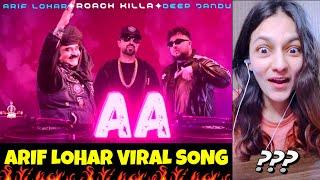 Aa | Roach Killa | Arif Lohar Shocking Reaction ft. Deep Jandu | Latest Punjabi Song 2024 #aa