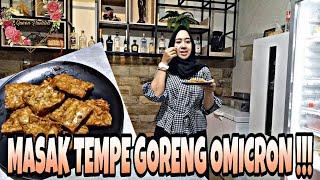 RESEP TEMPE OMICRON !!! PENANGKAL VIRUS DARI SEGALA VIRUS