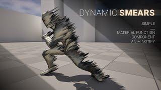 Dynamic Smears (Available now!) - UE5 Marketplace - Showcase