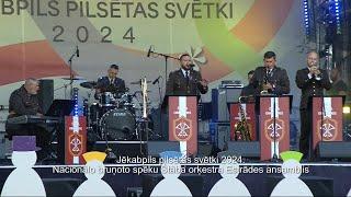 Jēkabpils pilsētas svētki 2024. Nacionālo bruņoto spēku Štāba orķestra Estrādes ansamblis