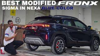 BEST MODIFIED FRONX SIGMA IN NEXA BLUE COLOR WITH(8000+8000+8000+8000) OFFER..!!