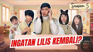 [SEASON 5] INGATAN LILIS KEMBALI!!? || #alwanrk #damaisekali