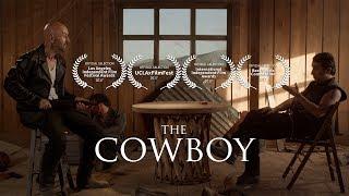 The Cowboy - Short Film (4K)