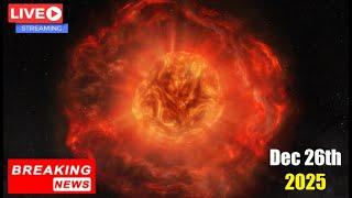 LIVE Betelgeuse Supernova Explosion Is STARTING 12/26/2024