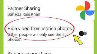 Google Photos | Hide video from motion photos Settings