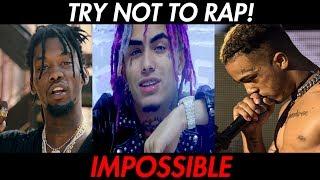 TRY NOT TO RAP!