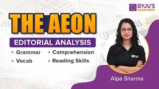 CAT & Other MBA Exam | The Aeon Editorial Analysis by Alpa Sharma | BYJU'S Exam Prep