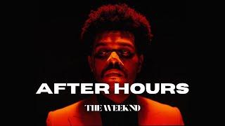 The Weeknd - After Hours (Lyrics)