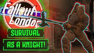 Can I Beat Fallout London's Survival Difficulty as a KNIGHT?! | Fallout London Survival Challenge!