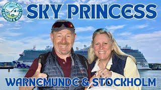 Sky Princess - Winging it in Warnemünde and Seeing the Sights of Stockholm