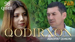 Qodirxon ( abadiyаt qonuni 98-qism 3-mavsum) | Кодирхон ( абадият  конуни 98-кисм 3-мавсум)